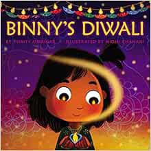 [READ] [EBOOK EPUB KINDLE PDF] Binny's Diwali by Thrity Umrigar,Nidhi Chanani 📧