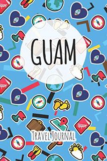 [Read] [KINDLE PDF EBOOK EPUB] Guam Travel Journal: 6x9 Travel planner I Road trip planner I Dot gri