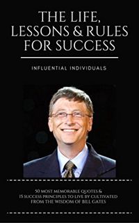 [READ] [EBOOK EPUB KINDLE PDF] Bill Gates: The Life, Lessons & Rules For Success by  Influential Ind