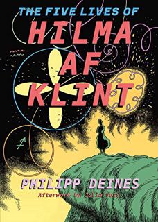 [VIEW] PDF EBOOK EPUB KINDLE The Five Lives of Hilma af Klint by  Philipp Deines,Julia Voss,Hilma af