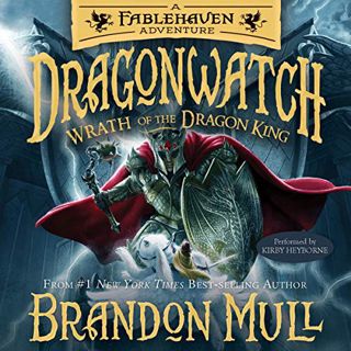 GET EBOOK EPUB KINDLE PDF Wrath of the Dragon King: Dragonwatch, Book 2 by  Brandon Mull,Kirby Heybo