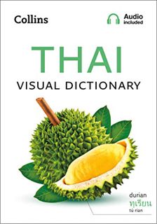 [GET] [EPUB KINDLE PDF EBOOK] Thai Visual Dictionary: A Photo Guide to Everyday Words and Phrases in