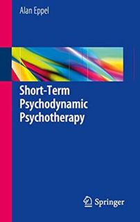 GET PDF EBOOK EPUB KINDLE Short-Term Psychodynamic Psychotherapy by Alan Eppel 📒