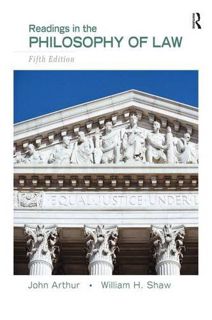 Access PDF EBOOK EPUB KINDLE Readings in the Philosophy of Law by  John Arthur &  William H. Shaw 🖌