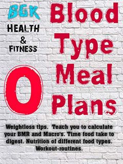 [Read] [KINDLE PDF EBOOK EPUB] Blood Type O Meal Plan (Blood Type Diet/Meal Plan Book 1) by  Bernard