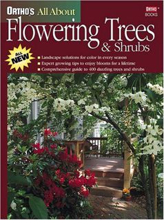 Get [PDF EBOOK EPUB KINDLE] Ortho's All About Flowering Trees & Shrubs by  Ortho Books &  Harrison L