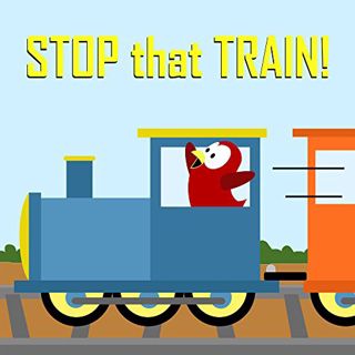 [GET] EBOOK EPUB KINDLE PDF Children's Book: Stop that Train! (Sammy Bird) by  V Moua 📪