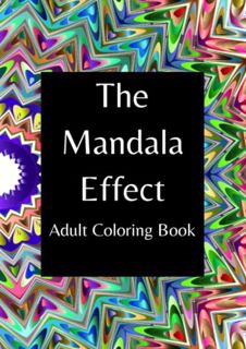 Access [KINDLE PDF EBOOK EPUB] The Mandala Effect-Adult Coloring Book: Relaxing-Mindful Design Patte