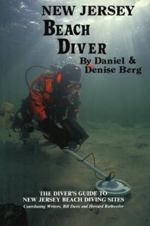 ACCESS EBOOK EPUB KINDLE PDF New Jersey Beach Diver: The diver's guide to New Jersey beach diving si