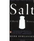 GET [EPUB KINDLE PDF EBOOK] Salt :: World History by  Mark Kurlansky ✏️