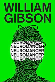 View PDF EBOOK EPUB KINDLE Neuromancer by  William Gibson 💌