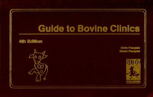 [Read] PDF EBOOK EPUB KINDLE Guide to Bovine Clinics by  Chris Pasquini 💚