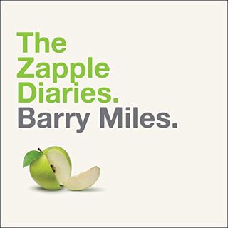 View EPUB KINDLE PDF EBOOK The Zapple Diaries: The Rise and Fall of the Last Beatles Label by  Barry