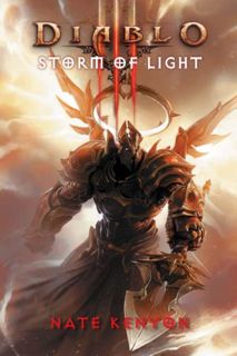 [GET] [PDF EBOOK EPUB KINDLE] Diablo III: Storm of Light by  Nate Kenyon ✓