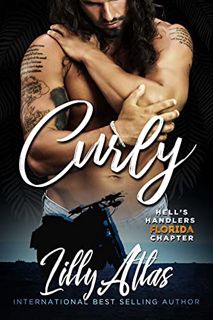 [READ] EPUB KINDLE PDF EBOOK Curly (Hell's Handlers MC Florida Chapter Book 1) by  Lilly Atlas 💚