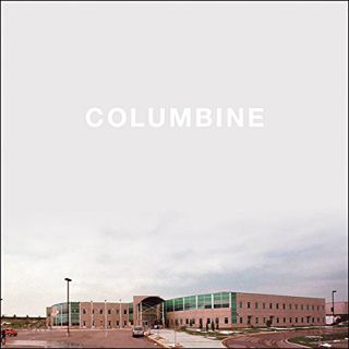 View [KINDLE PDF EBOOK EPUB] Columbine by  Dave Cullen,Don Leslie,Hachette Audio 📜
