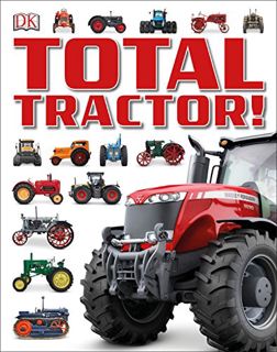 View [EPUB KINDLE PDF EBOOK] Total Tractor! by  DK Publishing 🗃️