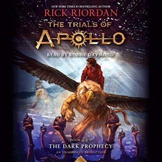 [Get] EBOOK EPUB KINDLE PDF The Trials of Apollo, Book Two: The Dark Prophecy by  Rick Riordan &  Ro