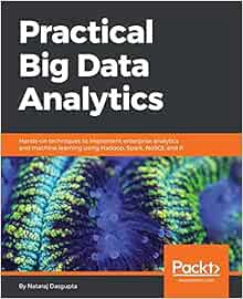 View EPUB KINDLE PDF EBOOK Practical Big Data Analytics: Hands-on techniques to implement enterprise