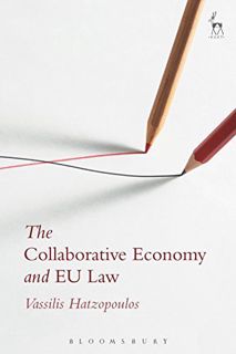 GET EPUB KINDLE PDF EBOOK The Collaborative Economy and EU Law by  Vassilis Hatzopoulos 💙