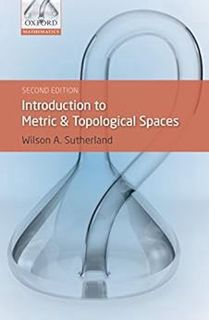 View PDF EBOOK EPUB KINDLE Introduction to Metric and Topological Spaces (Oxford Mathematics) by Wil