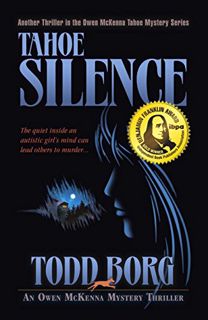 GET [EPUB KINDLE PDF EBOOK] Tahoe Silence (An Owen McKenna Mystery Thriller Book 5) by  Todd Borg 📙