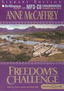 GET PDF EBOOK EPUB KINDLE Freedom's Challenge (Freedom Series) by  Anne McCaffrey,Susie Breck,Dick H