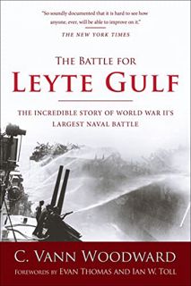 [VIEW] EPUB KINDLE PDF EBOOK The Battle for Leyte Gulf: The Incredible Story of World War II's Large