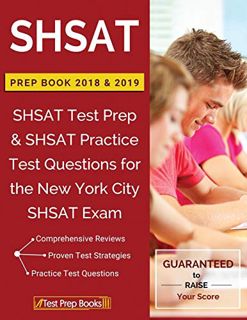 GET [KINDLE PDF EBOOK EPUB] SHSAT Prep Books 2018 & 2019: SHSAT Test Prep & SHSAT Practice Test Ques