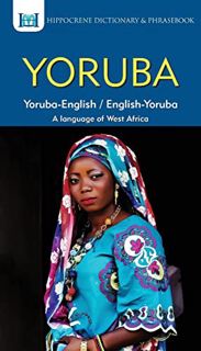 Get EPUB KINDLE PDF EBOOK Yoruba-English/ English-Yoruba Dictionary & Phrasebook by  Aquilina Mawadz