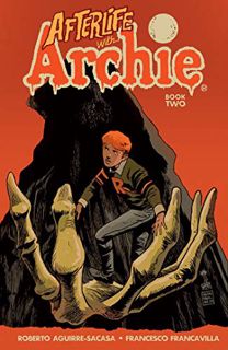 View KINDLE PDF EBOOK EPUB Afterlife with Archie: Betty R.I.P. by  Roberto Aguirre-Sacasa ✅