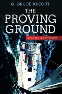 [Access] EBOOK EPUB KINDLE PDF The Proving Ground by  G. Bruce Knecht 📒