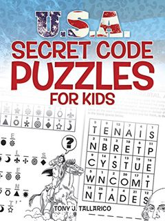 [Get] PDF EBOOK EPUB KINDLE U.S.A. Secret Code Puzzles for Kids (Dover Kids Activity Books: U.S.A.)