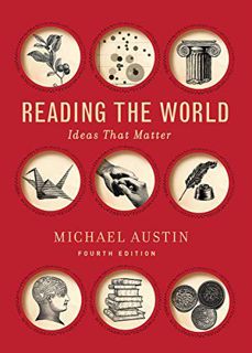 GET EPUB KINDLE PDF EBOOK Reading the World by  Michael Austin ☑️