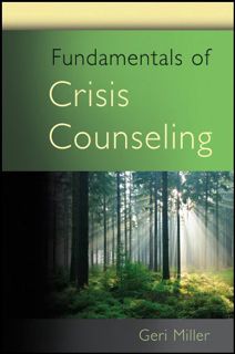 [GET] EBOOK EPUB KINDLE PDF Fundamentals of Crisis Counseling by  Geri Miller 💘