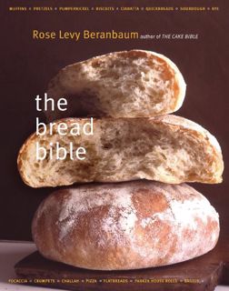 [Read] [KINDLE PDF EBOOK EPUB] The Bread Bible by  Rose Levy Beranbaum,Alan Witschonke,Michael Batte