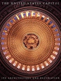 [VIEW] [EBOOK EPUB KINDLE PDF] The United States Capitol: Its Architecture and Decoration by  Henry