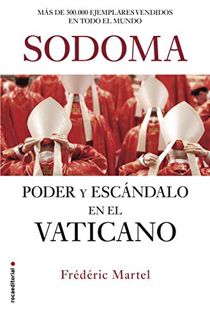 [Get] EBOOK EPUB KINDLE PDF Sodoma: Poder y escándalo en el Vaticano (No Ficción) (Spanish Edition)