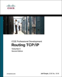 [ACCESS] EPUB KINDLE PDF EBOOK Routing TCP/IP, Volume II: CCIE Professional Development by  Jeff Doy