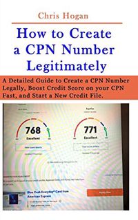 Access [EBOOK EPUB KINDLE PDF] How to Create a CPN Number Legitimately: A Detailed Guide to Create a