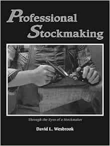 GET EBOOK EPUB KINDLE PDF Professional Stockmaking: Through the Eyes of a Stockmaker by David L. Wes