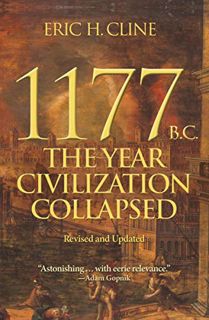 [Read] EBOOK EPUB KINDLE PDF 1177 B.C.: The Year Civilization Collapsed: Revised and Updated (Turnin