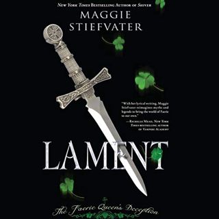 [READ] EPUB KINDLE PDF EBOOK Lament: The Faerie Queen's Deception (Books of Faerie, Book 1) by  Magg