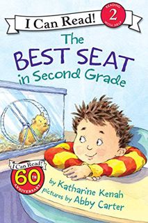 [Get] [KINDLE PDF EBOOK EPUB] The Best Seat in Second Grade: A First Day of School Book for Kids (I