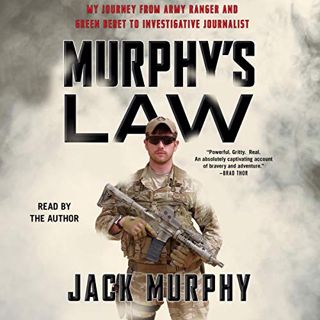 [Get] EBOOK EPUB KINDLE PDF Murphy's Law: My Journey from Army Ranger and Green Beret to Investigati