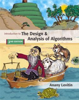 [VIEW] [PDF EBOOK EPUB KINDLE] Introduction to the Design and Analysis of Algorithms (2nd Edition) b