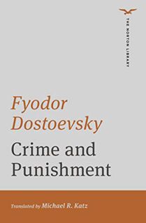 [View] EBOOK EPUB KINDLE PDF Crime and Punishment (The Norton Library) by  Fyodor Dostoevsky &  Mich
