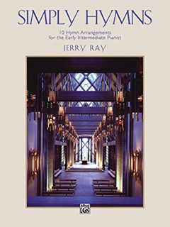 View EPUB KINDLE PDF EBOOK Simply Hymns by  Jerry Ray 🖌️