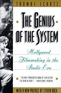 [READ] [PDF EBOOK EPUB KINDLE] The Genius of the System: Hollywood Filmmaking in the Studio Era by