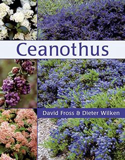 [GET] [KINDLE PDF EBOOK EPUB] Ceanothus by  David Fross &  Dieter Wilken 📝